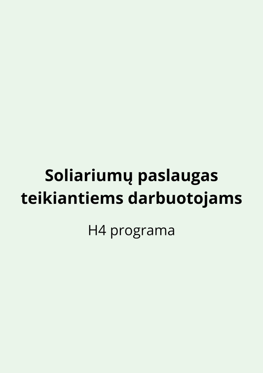 Soliariumų paslaugas teikiantiems darbuotojams (H4 programa)