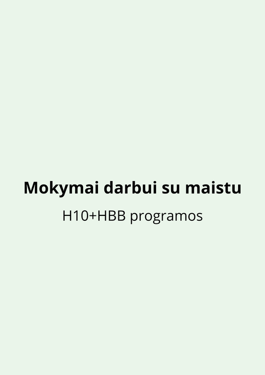 Mokymai darbui su maistu (H10+HBB) programos