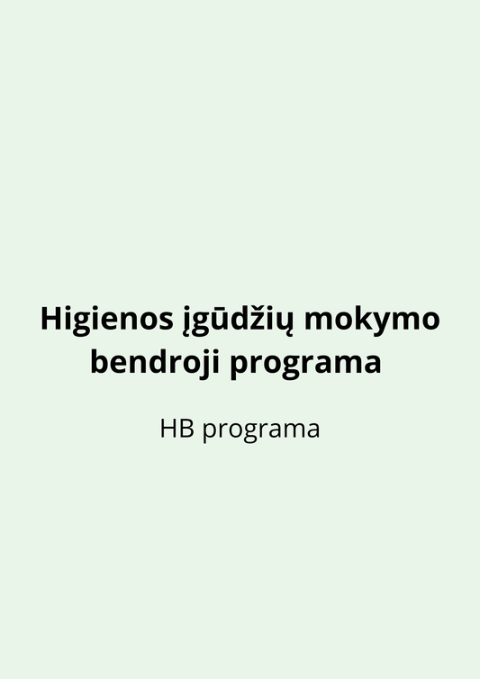 Higienos įgūdžių mokymo bendroji programa (HB)